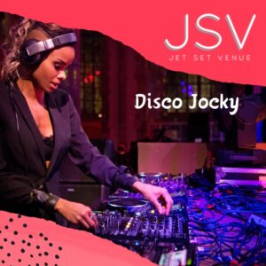 Disco Jocky (DJ)